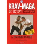 Krav - maga en action - self - d�fense et combat total