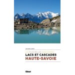 Lacs et cascades haute - savoie - les plus belles randonn�es