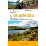 Lac de guerldan - 12 balades autour du lac et la randonne du tour du lac en 3 jours