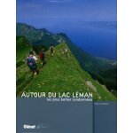 Autour du lac l�man - les plus belles randonn�es