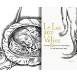 Le lac aux v�lies - un conte musical mis en images (1 cd audio)