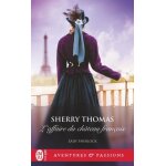 Lady sherlock - tome 4 - l'affaire du ch�teau fran�ais