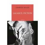 Lagarce, fiction Lagarce, fiction