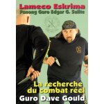 Lameco eskrima punong guro edgar g. sulite - la recherche du combat r�el