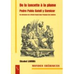 De la lancette a la plume : pedro pablo gatell y carnicer - un chirurgien de la marine royale dans l'espagne ... De la lancette a la plume : pedro pablo gatell y carnicer - un chirurgien de la marine royale dans l'espagne ...