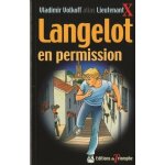 Langelot volume 32 : langelot en permission : roman