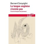La langue anglaise n'existe pas - c'est du français mal prononcé La langue anglaise n'existe pas - c'est du français mal prononcé