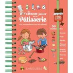 Le larousse junior de la pâtisserie - des recettes faciles pour les enfants ! Le larousse junior de la pâtisserie - des recettes faciles pour les enfants !