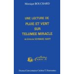 Une lecture de pluie et vent sur t�lum�e miracle de simone schwartz - bart