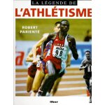 La l�gende de l'athl�tisme