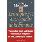 Lettre ouverte aux bandits de la finance