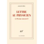 Lettre au physicien - la physique amusante ii Lettre au physicien - la physique amusante ii