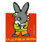 La lettre de trotro