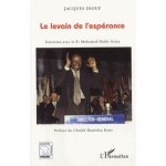 Le levain de l'esprance - entretien avec le pr mohamed nadir aziza
