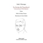 Le levain de l?inachev - cante jondo pour walter benjamin