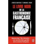 Le livre noir de la gastronomie française Le livre noir de la gastronomie française