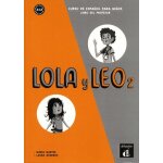 Lola y leo 2 - curso de espa�ol para ni�os - libro del professor