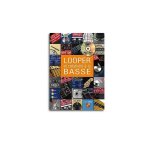 Looper & cr�ativit� a la basse / recueil + cd