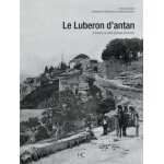 Le luberon d'antan - a travers la carte postale ancienne