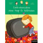 Lulu - grenadine aime trop la t�l�vision