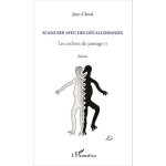 M'amuser avec les décalcomanies - les archets de passage ii - roman M'amuser avec les décalcomanies - les archets de passage ii - roman