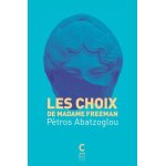 Les choix de madame freeman