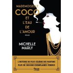 Mademoiselle coco et l'eau de l'amour Mademoiselle coco et l'eau de l'amour