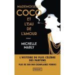 Mademoiselle coco et l'eau de l'amour Mademoiselle coco et l'eau de l'amour