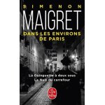 Maigret aux environs de paris - la guinguette a deux sous - la nuit du carrefour