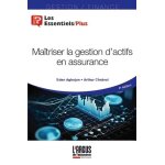 Matriser la gestion d'actifs en assurance