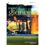 Make it glorious / recueil Make it glorious / recueil