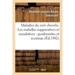 Maladies du cuir chevelu - les maladies suppuratives et exsudatives : pyodermites et ecz�mas