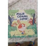 Malin comme lapin ! Malin comme lapin !