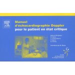 Manuel d'�chocardiographie doppler pour le patient en etat critique