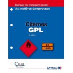 Manuel du transport routier des mati�res dangereuses - citernes gpl