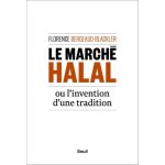 Le march halal ou l'invention d'une tradition