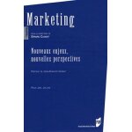 Marketing - nouveaux enjeux, nouvelles perspectives