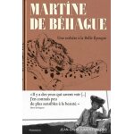Martine de b�hague - une esth�te a la belle epoque