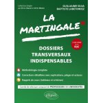 La martingale - dossiers transversaux indispensables La martingale - dossiers transversaux indispensables