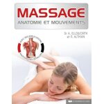 Massage - anatomie et mouvements