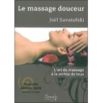 Le massage douceur - edition 2009