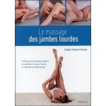 Le massage des jambes lourdes