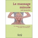 Le massage minute - le bien - etre au quotidien