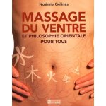 Massage du ventre et philosophie orientale pour tous