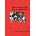 Matriaux philosophiques pour l'analyse du discours