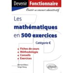 Les math�matiques en 500 exercices - cat�gorie c