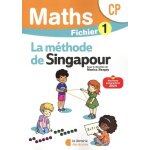 Mathématiques cp la méthode de singapour - fichier 1 Mathématiques cp la méthode de singapour - fichier 1