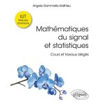 Mathmatiques du signal et statistiques - cours et travaux dirigs. iut mesures physiques