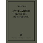 Mathematische methoden der biologie