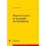 Maurice sc�ve et la po�sie de l'embl�me